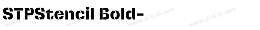 STPStencil Bold字体转换